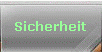 Sicherheit