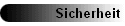 Sicherheit
